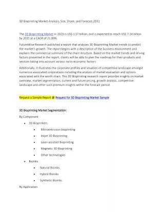 3D Bioprinting Market Analysis, Size, Share, and Forecast 2031