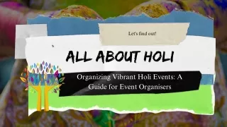 Organizing Vibrant Holi Events A Guide for Event Organisers