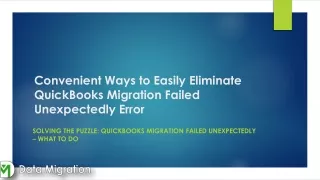 Solving the Puzzle: QuickBooks Migration Failed Unexpectedly – What to Do?