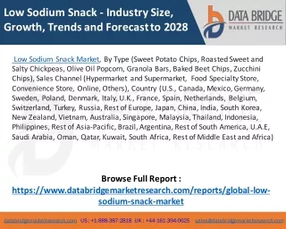 Low Sodium Snack Market – Industry Trends and Forecast to 2028