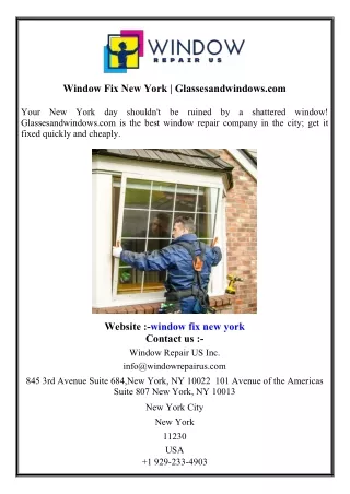 Window Fix New York  Glassesandwindows.com