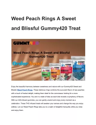 Weed Peach Rings A Sweet and Blissful Gummy420 Treat