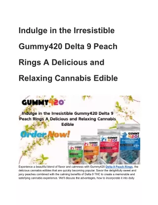 Indulge in the Irresistible Gummy420 Delta 9 Peach Rings A Delicious and Relaxin