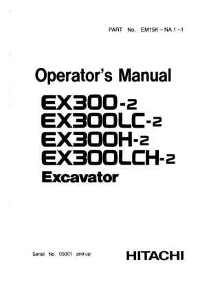 Hitachi EX300-2 Excavator operator’s manual Serial No. 05001 and up