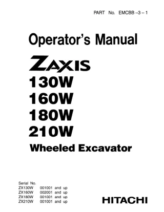 Hitachi ZAXIS 210W Wheeled Excavator operator’s manual SN 001001 and up