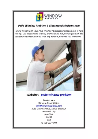 Pella Window Problem  Glassesandwindows.com