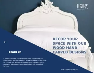 Decor your space with our Wood Hand Carved designs