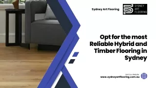 Opt for the most Reliable Hybrid and Timber Flooring in Sydney