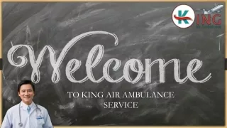 Top-Level King Air Ambulance Service in Guwahati