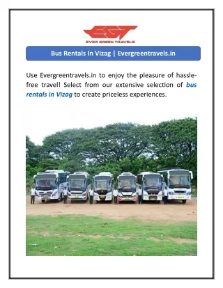 Bus Rentals In Vizag  Evergreentravels.in