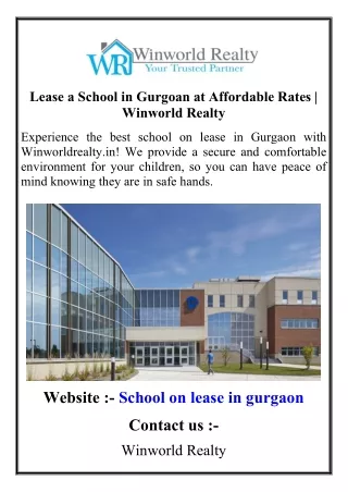 Lease a School in Gurgoan at Affordable Rates  Winworld Realty