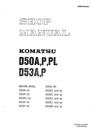 Komatsu D53A-16 Dozer Bulldozer Service Repair Manual SN 65001 and up