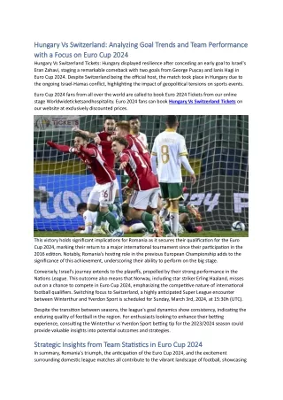 Hungary Vs Switzerland Analyzing Goal Trends and Team Performance with a Focus on Euro Cup 2024