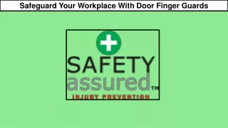 Safeguard Your Workplace With Door Finger Guards