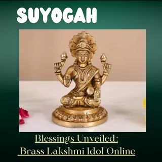 Blessings Unveiled Brass Lakshmi Idol Online