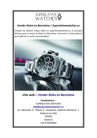 Vender Rolex en Barcelona  Superlativewatches.es