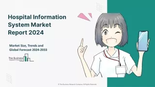 Hospital Information System Market Share, Trends And Growth Analysis Report 2024