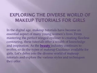 Exploring the Diverse World of Makeup Tutorials for Girls
