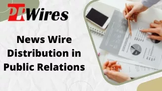 news wire distribution