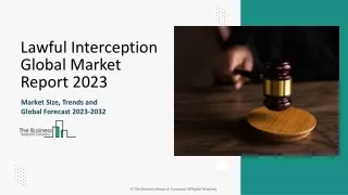 Lawful Interception Market Growth, Industry Share And Trend Analysis Report 2033