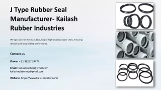 J Type Rubber Seal Manufacturer, Best J Type Rubber Seal Manufacturer