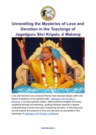 Unravelling the Mysteries of Love and Devotion in the Teachings of Jagadguru Shri Kripalu Ji Maharaj