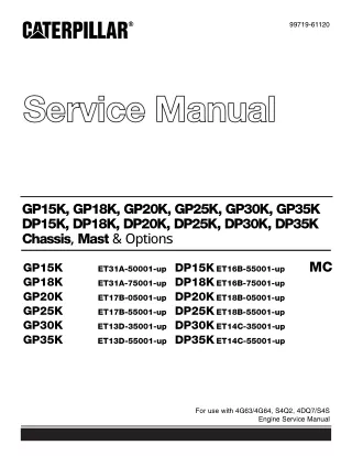 Caterpillar Cat DP15K MC Forklift Lift Trucks Service Repair Manual SN：ET16B-55001 and up