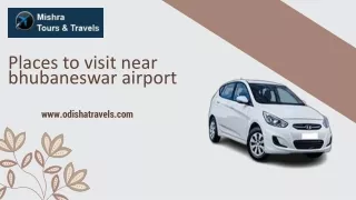 Places to visit near bhubaneswar airport