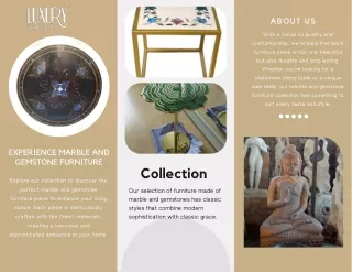 Experience Marble and Gemstone Furniture