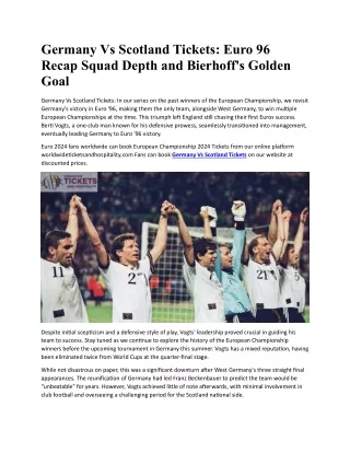 Germany Vs Scotland Euro 96 Recap Squad Depth and Bierhoff's Golden Goal