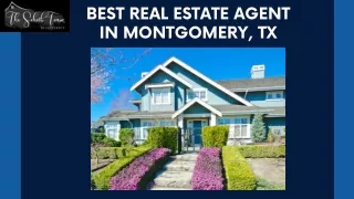 Best Real Estate Agent in Montgomery, TX -  Buy Your Dream Home