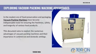 Exploring Vacuum Packing Machine Advantages