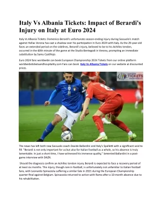 Italy Vs Albania Impact of Berardi's Injury on Italy at Euro 2024