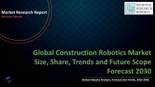 Construction Robotics Market Size, Share, Trends and Future Scope Forecast 2030