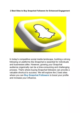 2 Best Sites to Buy Snapchat Followers for Enhanced Engagement