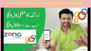 How to Subscribe to Zong Monthly Call Packages