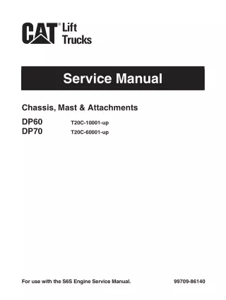 CATERPILLAR CAT DP70 FORKLIFT LIFT TRUCKS Service Repair Manual SN：T20C-60001 and up