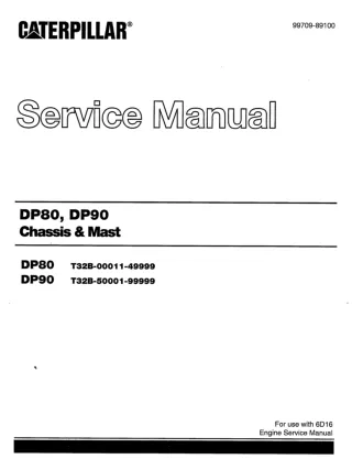 Caterpillar Cat DP90 Forklift Lift Trucks Service Repair Manual SNT32B-50001-99999