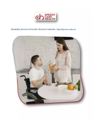 Disability Services Provider Western Suburbs | Speedycare.com.au