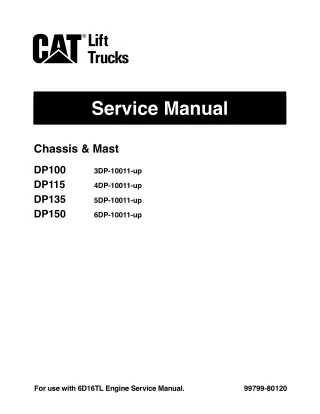 CATERPILLAR CAT DP115 FORKLIFT LIFT TRUCKS Service Repair Manual SN：4DP10011 and up