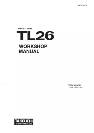 Takeuchi TL26 Crawler Loader Service Repair Workshop Manual (Serial No. 2620002 and up)