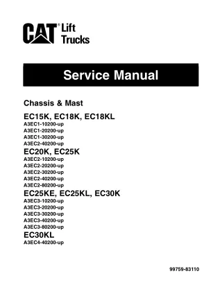 Caterpillar Cat EC15K EC18K Forklift Lift Trucks Service Repair Manual SNA3EC2-40200 and up