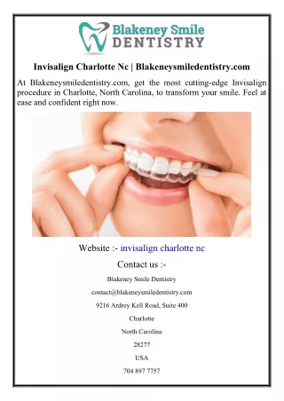 Invisalign Charlotte Nc  Blakeneysmiledentistry.com