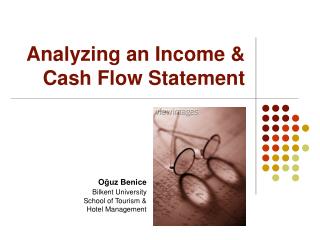 Analyzing an Income & Cash Flow Statement