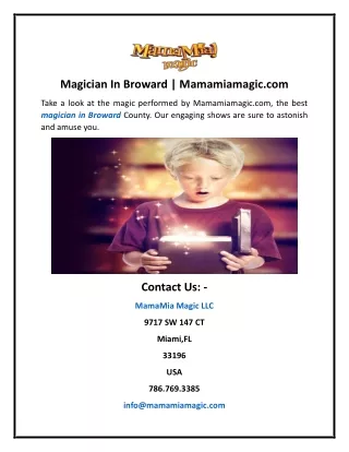 Magician In Broward Mamamiamagic