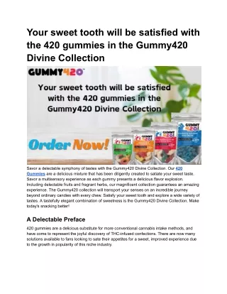 The Gummy420 Divine Collection of 420 Gummies Will Satisfy Your Sweet Taste