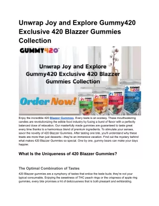 Unwrap Happiness Dive into Gummy420 Unique 420 Blazzer Gummies Collection