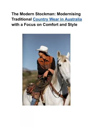 The Modern Stockman: Modernising Traditional Country Wear in Australia...