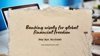 Future of Banking: Innovation and Wise Bank Accounts