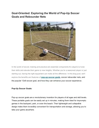 Goal-Oriented_ Exploring the World of Pop-Up Soccer Goals and Rebounder Nets